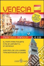 Venezia in lingua. Minimappa e miniguida. Ediz. spagnola libro