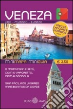 Venezia in lingua. Minimappa e miniguida. Ediz. portoghese libro