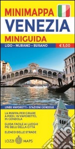 Venezia. Miniguida e minimappa libro