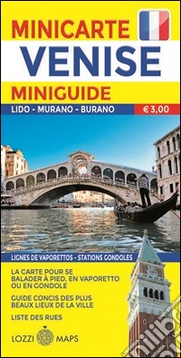 Venezia. Miniguida e minimappa. Ediz. francese