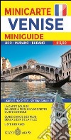 Venezia. Miniguida e minimappa. Ediz. francese libro