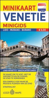 Venezia. Miniguida e minimappa. Ediz. olandese