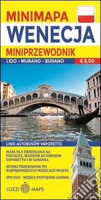 Venezia. Miniguida e minimappa. Ediz. polacca