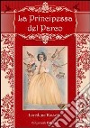 La principessa del parco libro di Rossetti Loredana