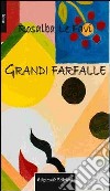 Grandi farfalle libro di Le Favi Rosalba