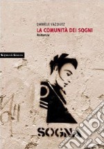 La comunità dei sogni libro