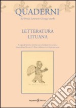 Quaderni del premio letterario Giuseppe Acerbi. Letteratura lituana libro