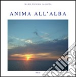 Anima all'alba libro