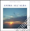 Anima all'alba libro