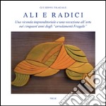 Ali e radici libro