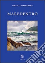 Maredentro