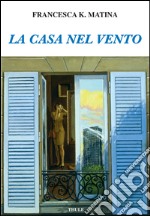 La casa nel vento