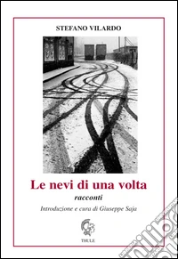 Le nevi di una volta