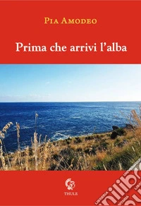 Prima che arrivi l'alba