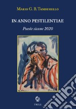 In anno pestilentiae. Poesie sicane 2020 libro