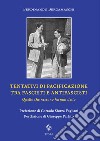 Tentativi di pacificazione tra fascisti e antifascisti. Quello che nessuno ha mai detto libro