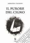 Il furore del cigno libro