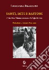 Santi, miti e bastoni. Il rito della 'Ntinna ciminnese e la beffa dell'eroe libro