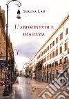 L'abominevole diadema libro