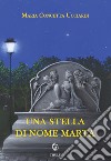 Una stella di nome Marta libro