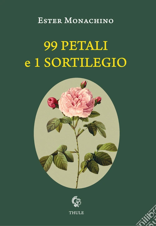 99 petali e 1 sortileggio