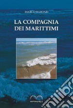 La compagnia dei marittimi libro