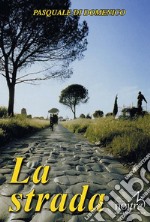 La strada libro