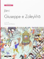 Giuseppe e Zoleykhã libro