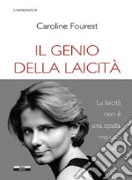 Il genio della laicità libro