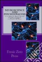 Neuroscience and psychonalaysis libro