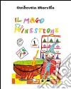 Il mago minestrone libro