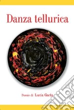 Danza tellurica libro