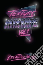 Texture Mixtape. Vol. 1 libro