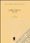 Donato Di Marzo-Giustino Fortunato. Carteggio 1891-1910 libro