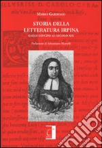 Storia della letteratura irpina. Dalle origini al secolo XIX
