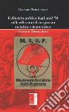 Il dibattito politico degli anni '50 nelle riflessioni di un giovane socialista e democratico: Antonio Terracciano libro