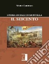 Storia sociale di Montella. Il Seicento libro