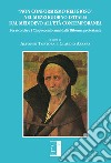 «Non conformismo religioso» nel mezzogiorno d'Italia dal Medioevo all'età contemporanea. Per ricordare i cinquecento anni dalla Riforma protestante libro