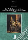 Un pericoloso ministero. Confessare le monache nella Napoli della Controriforma (1563-1700) libro