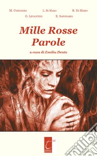 Mille rosse parole