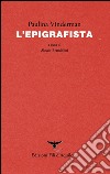 L'epigrafista libro