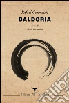 Baldoria. Testo spagnolo a fronte libro