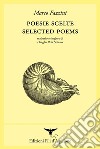 Poesie scelte-Selected poems. Ediz. bilingue libro