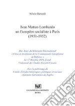 Ivan Matteo Lombardo un européen socialiste a Paris (1951-1952) libro