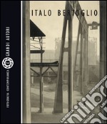 Italo Bertoglio. Ediz. illustrata libro