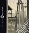 Italo Bertoglio. Ediz. illustrata libro