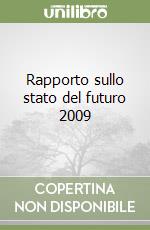 Rapporto sullo stato del futuro 2009