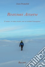 Reazioni Avverse libro