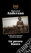 Un povero bianco libro di Anderson Sherwood