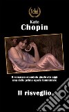 Il risveglio libro di Chopin Kate